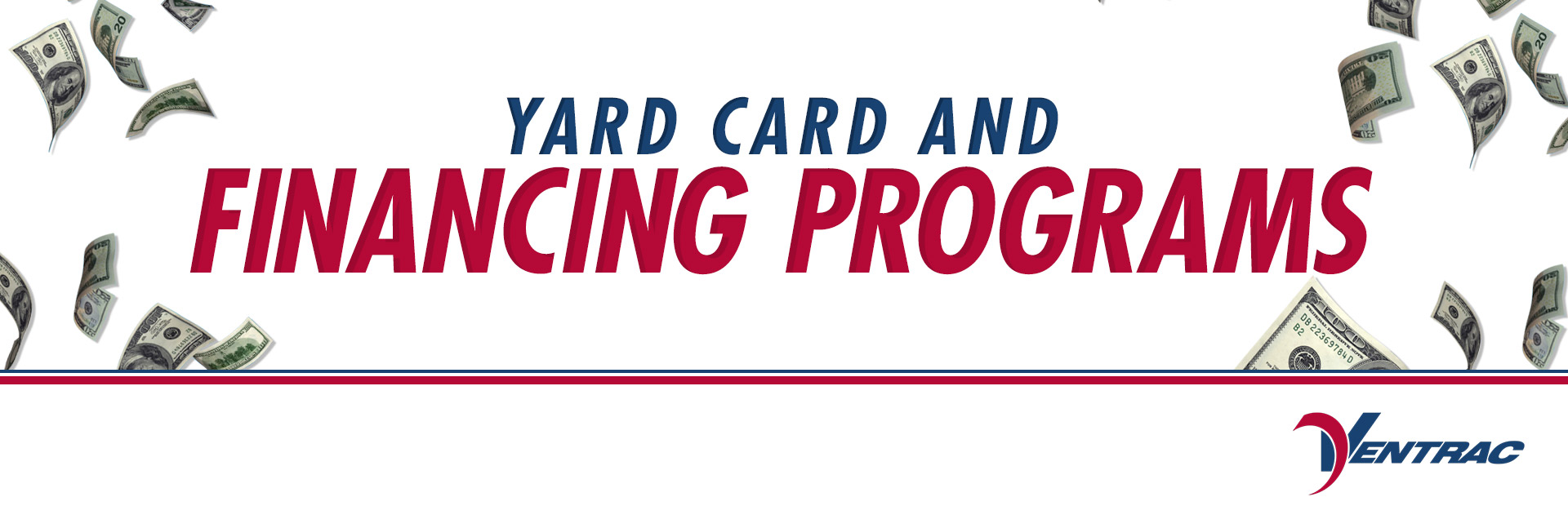 Ventrac: VENTRAC – Yard Card and Financing Programs